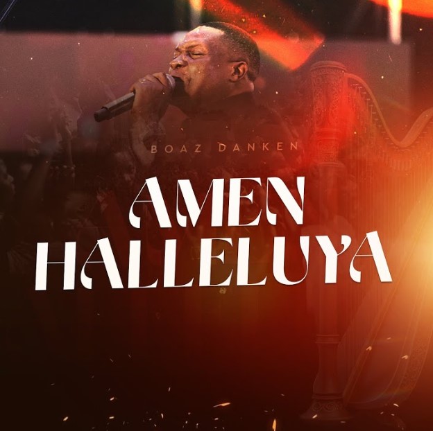 Boaz Danken – Amen Halleluya