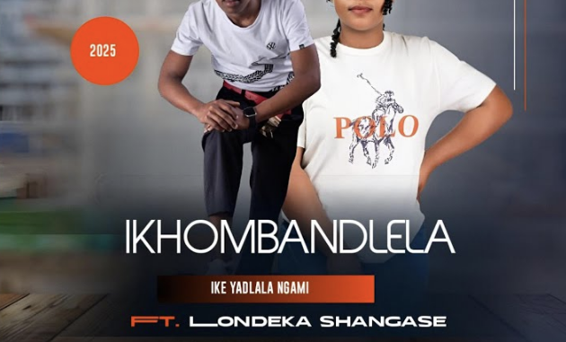 Ikhombandlela – Ike yadlala ngami Ft Londeka Shangase