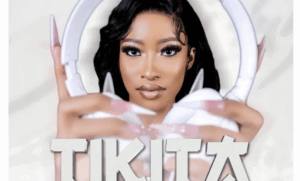 Queencess Kganya, JL SA & O JAY – TIKITA Ft COON SA & MISO MORE