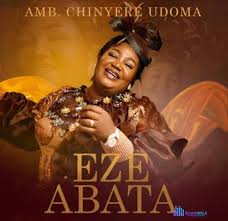 Sis. Chinyere Udoma – Eze Abata (Obata Obie Okwu)