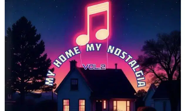 Flexy Da King & The Godfathers Of Deep House SA – My Home My Nostalgia, Vol. 2