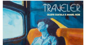 Celeste Ojatula – Traveler Ft Anabel Rose