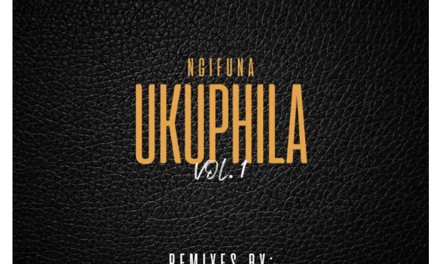Mosco Lee, Nubz MusiQ & Bongani Mehlomakhulu – Ngifuna Ukuphila, Vol. 1