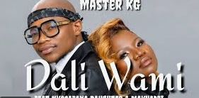 Nkosazana Daughter & Master KG – My Dali My Chocolate Ft Dalom Kids & Makhadzi