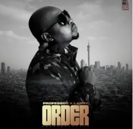 Professor & Larny – Order
