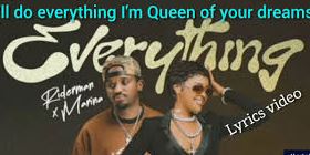 Riderman – Everything Ft Marina
