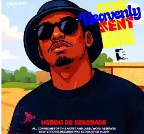 Msindo De Serenade – Heavenly Sent